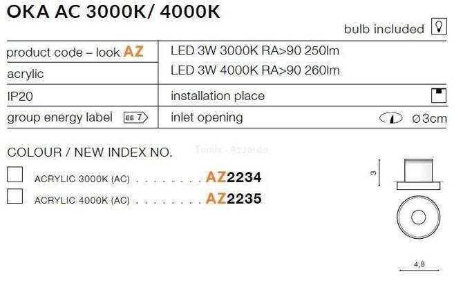 Lampa wpuszczana OKA AC 3000K acryl (AZ2234 | SHAC-3W3000-WH) - AZZARDO