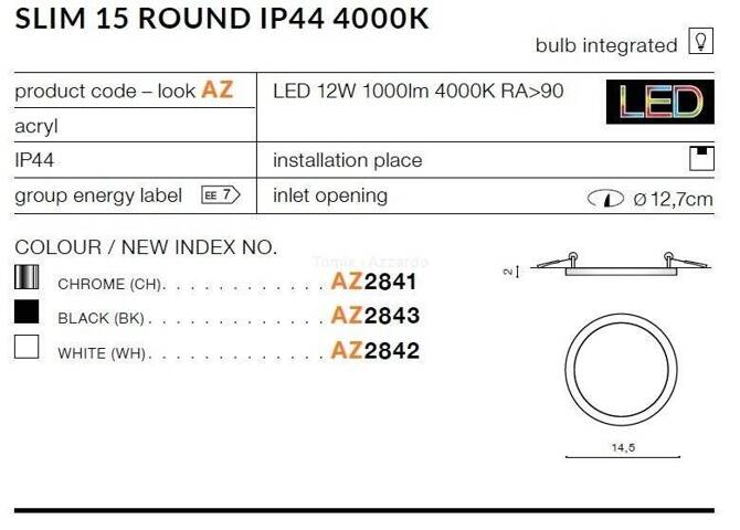 Lampa wpuszczana SLIM 15 ROUND IP44 4000k white (AZ2842) - AZZARDO